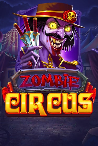 Zombie Circus бесплатная демо игра онлайн казино | Poker Dom