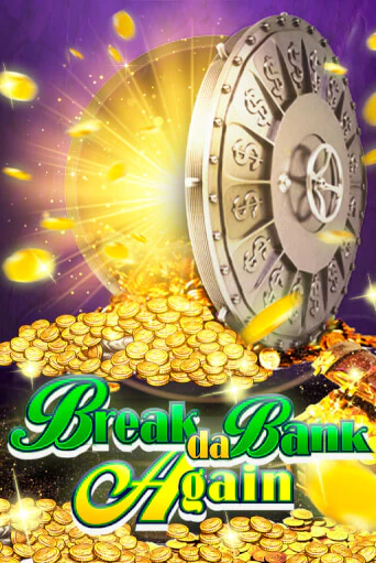 Break da Bank Again бесплатная демо игра онлайн казино | Poker Dom