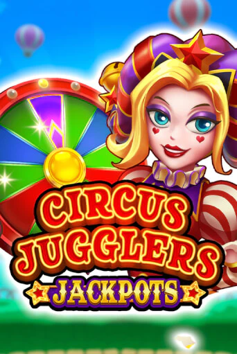 Circus Jugglers Jackpots бесплатная демо игра онлайн казино | Poker Dom