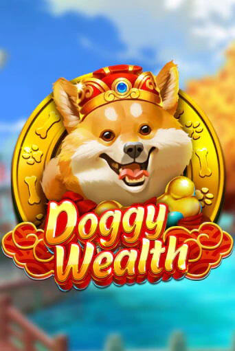 Doggy Wealth бесплатная демо игра онлайн казино | Poker Dom