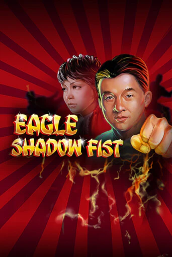 Eagle Shadow Fist бесплатная демо игра онлайн казино | Poker Dom