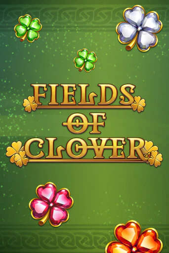 Fields of Clover бесплатная демо игра онлайн казино | Poker Dom