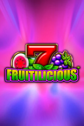 Fruitilicious бесплатная демо игра онлайн казино | Poker Dom