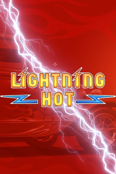 Lightning Hot бесплатная демо игра онлайн казино | Poker Dom