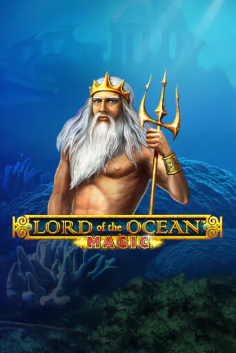 Lord of the Ocean Magic бесплатная демо игра онлайн казино | Poker Dom