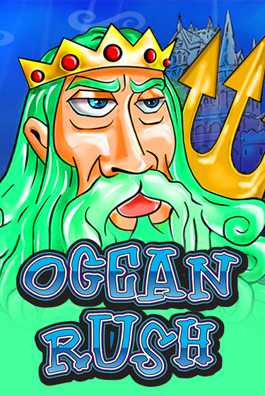 Ocean Rush бесплатная демо игра онлайн казино | Poker Dom