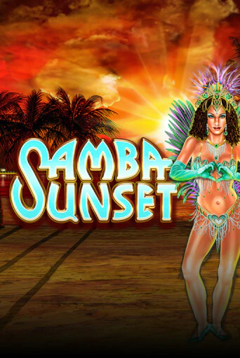 Samba Sunset бесплатная демо игра онлайн казино | Poker Dom