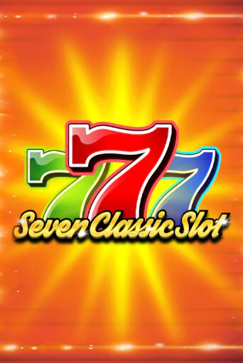 Seven Classic Slot бесплатная демо игра онлайн казино | Poker Dom