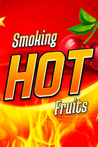 Smoking Hot Fruits бесплатная демо игра онлайн казино | Poker Dom